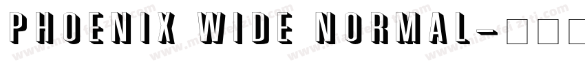 Phoenix Wide Normal字体转换